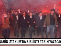 BAŞKAN ŞAHİN 'ATAKUM'DA BİRLİKTE TARİH YAZACAĞIZ!..'