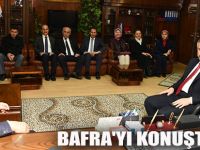 BAFRA'YI KONUŞTULAR