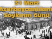 31 Mart Soykırımını lanetliyoruz