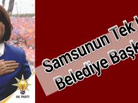 Samsunun Tek Kadın Belediye Başkanı