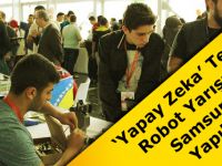 "Yapay zeka" Temalı Robot Yarışması Samsun'da Yapılacak