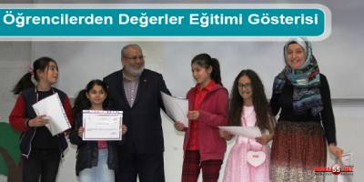 Öğrencilerden Değerler Eğitimi Gösterisi