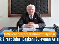Çiftçilere "Gübre Kullanım" Uyarısı