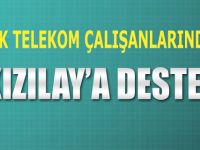 Türk Telekom'dan Kızılay’a Destek