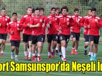 TAKIMIMIZDA NEŞELİ İDMAN
