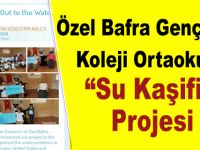 Özel Bafra Gençlerin Koleji Ortaokulu “Su Kaşifi” Projesi