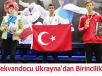 Kavaklı Tekvandocu Ukrayna'dan Birincilikle Döndü