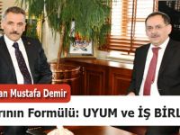 Başkan Demir'den Başarının Formülü: UYUM ve İŞ BİRLİĞİ!