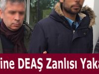 Yine DEAŞ Zanlısı Yakalandı