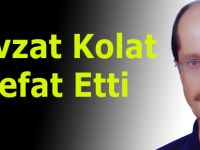 Nevzat Kolat Vefat Etti