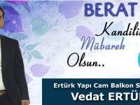 ERTÜRK YAPI CAM BALKON SİSTEMLERİ - VEDAT ERTÜRK'DEN KANDİL MESAJI