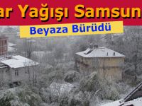 Kar Yağışı Samsun'u Beyaza Bürüdü