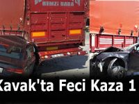 Kavak'ta Feci Kaza 1 Ölü