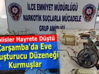 Çarşamba'da Eve Uyuşturucu Düzeneği Kurmuşlar