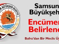Samsun Büyükşehir Encümeni Belirlendi