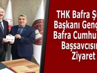 THK Bafra Şube Başkanı Genç'ten Bafra Cumhuriyet Başsavcısına Ziyaret