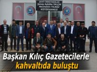 Hamit Kılıç, Basın Camiasıyla Kahvaltıda Buluştu
