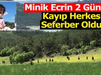 Kaybolan 1,5 yaşındaki Ecrin'i 2 Gündür Kayıp