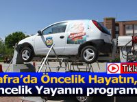 Bafra’da Öncelik Hayatın, Öncelik Yayanın programı