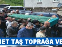 Mehmet Tas Toprağa Verildi