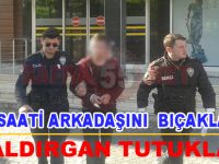 Bıçaklı Saldırıya Tutuklama