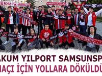 ATAKUM YILPORT SAMSUNSPOR MAÇI İÇİN YOLLARA DÖKÜLDÜ
