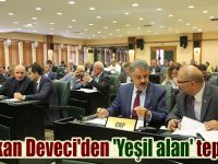 Başkan Deveci'den 'Yeşil alan' tepkisi