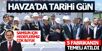 Havza'da 5 Fabrikanın Temeli atıldı