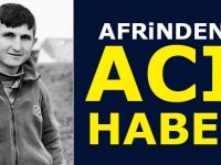 Afrinden Acı Haber