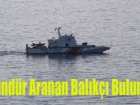 6 Gündür Aranan Balıkçı Bulunamıyor