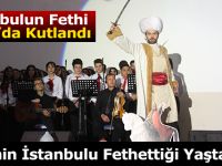 İstanbul fethinin 566. yılı kutlandı