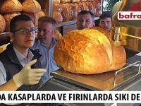 BAFRA’DA KASAPLARDA VE FIRINLARDA SIKI DENETİM