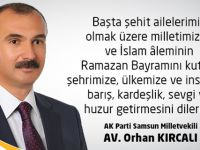 Samsun'un Milletvekili Kırcalı'dan Bayram Mesajı