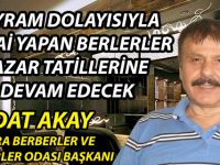 Bafra’da Berberler Pazar Günü Tatillerine Devam Edecek