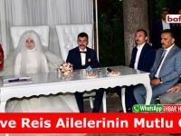 Dinç ve Reis Ailelerinin Mutlu Günü