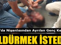 Bafra'da Nişanlısından Ayrılan Genç Kendini Öldürmek İstedi