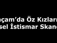 Alaçam’da Öz Kızlarına Cinsel İstismar Skandalı