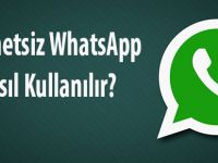 İnternetsiz WhatsApp Nasıl Kullanılır?