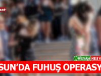 SAMSUN’DA FUHUŞ OPERASYONU