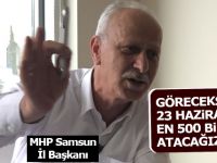 MHP İl Başkanı Karapıçak; 500 Bin Fark Atacağız