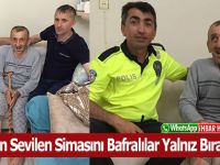 Bafra’nın Sevilen Simasını Bafralılar Yalnız Bırakmıyor