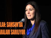 KARAASLAN: SAMSUN’DA AFETİN YARALARI SARILIYOR
