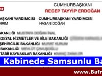 Yeni Kabinede Samsunlu Bakan