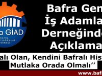 Bafra Giad; Bafralı Olan Mutlaka Orada Olmalı