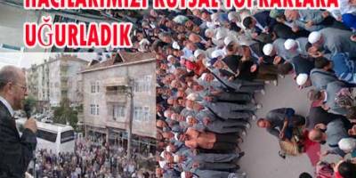 BAFRA HACILARINI UĞURLADI
