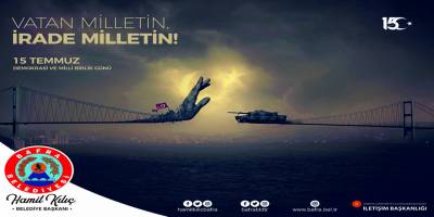 BAFRA BELEDİYE BAŞKANI HAMİT KILIÇ’IN  15 TEMMUZ DEMOKRASİ VE MİLLİ BİRLİK GÜNÜ MESAJI