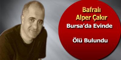 Bursa'da Hayatını Kabeden Alper Çakır Bafra'da Defin Edildi