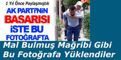 Mal Bulmuş Mağribi Gibi Bu Fotoğrafa Yüklendiler