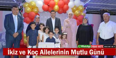 İkiz ve Koç Ailelerinin Mutlu Günü