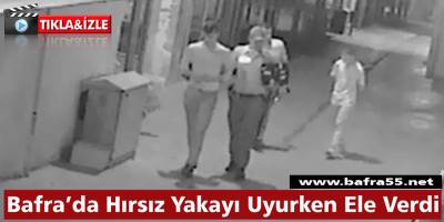 Bafra’da Hırsız Yakayı Uyurken Ele Verdi